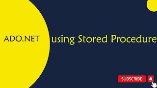 ADO.NET 10: Using Sored Procedures in Telugu