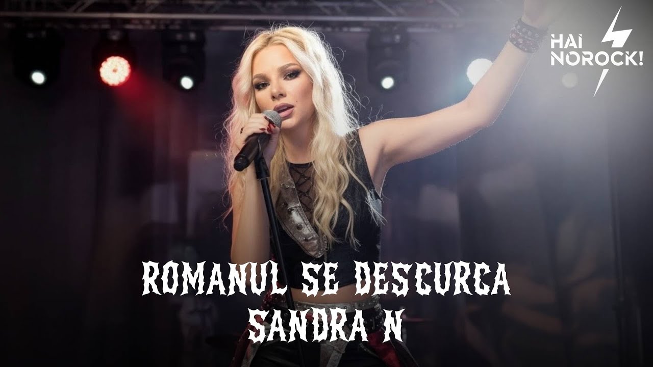 Sandra N - Romanul se descurca  (Rock Version) by Hai NoRock! Band