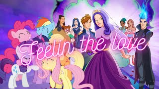 Feeling The Love Descendants Royal Wedding/MLP