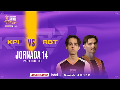 KPI GAMING VS RAMBOOT JORNADA 14 - CHALLENGERS SPAIN: RISING MEDIAMARKT INTEL - SPLIT 2 2024 - VALOR