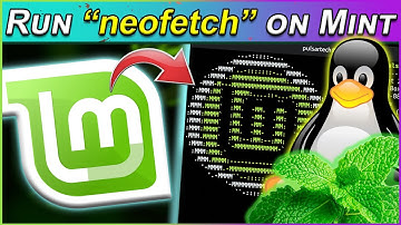 How to Show NeoFetch Every Time You Open the Terminal in Linux Mint