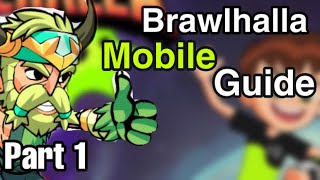 BRAWLHALLA MOBILE: Beginners Guide || TIPS & Tricks || ANDROID/iOS