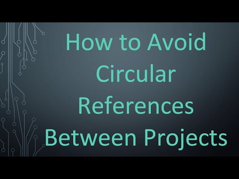 How to Avoid Circular References Between Projects
