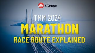 TMM 2024 | Full Marathon Route Breakdown | 42.195 km | 21st Jan 2024 | Vikas Singh #Fitpage