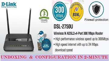 D-Link DSl - 2750U N300 ADSL2+ modem router Unboxing and Setup Guide | BSNL Broadband Configuration