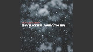 Download Lagu Sweater Weather Download Lagu Sweater Weather
