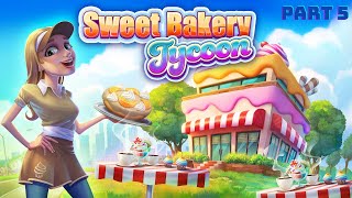 Sweet Bakery Tycoon: Levels 39 - 46 Gameplay (Part 5) (Nintendo Switch)