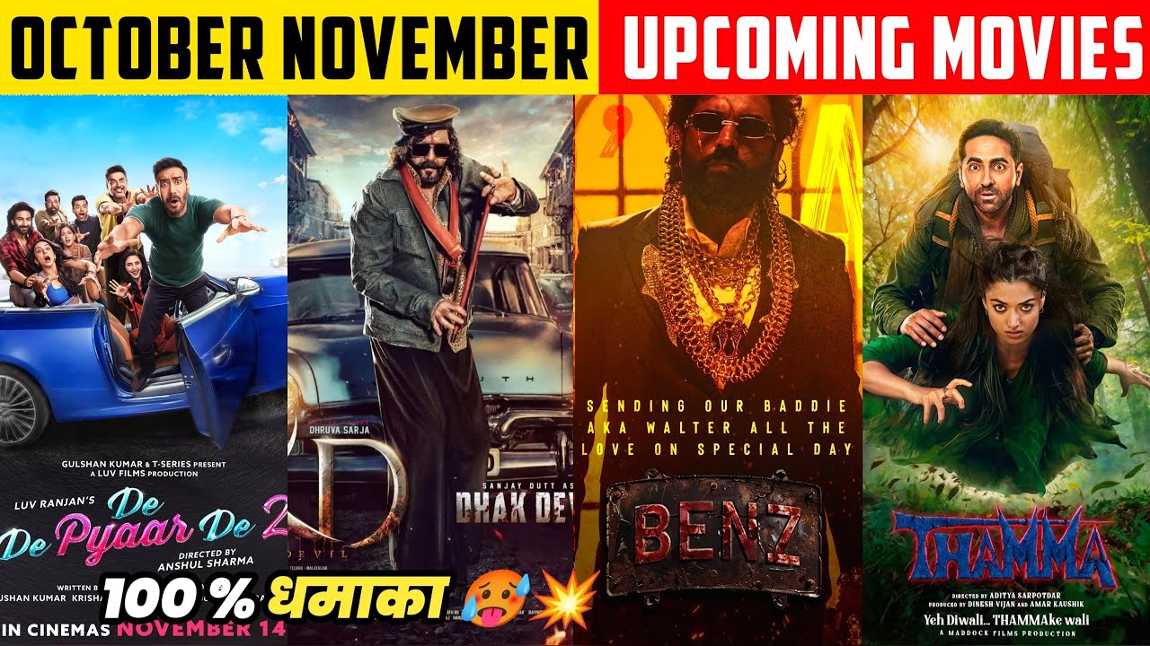 Top 10 Upcoming Indian Movies October To November 2025 Hindi You Can't ...