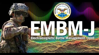 Electromagnetic Battle Management Joint