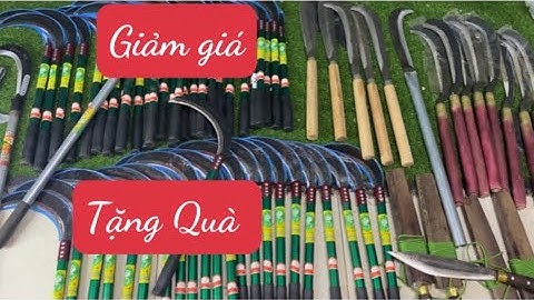 70K Khâu liêm giá rẻ. Dao quắm dao mèo dao đi rừng 0989561822