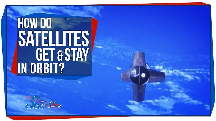 How Do Satellites Get & Stay in Orbit? - DayDayNews