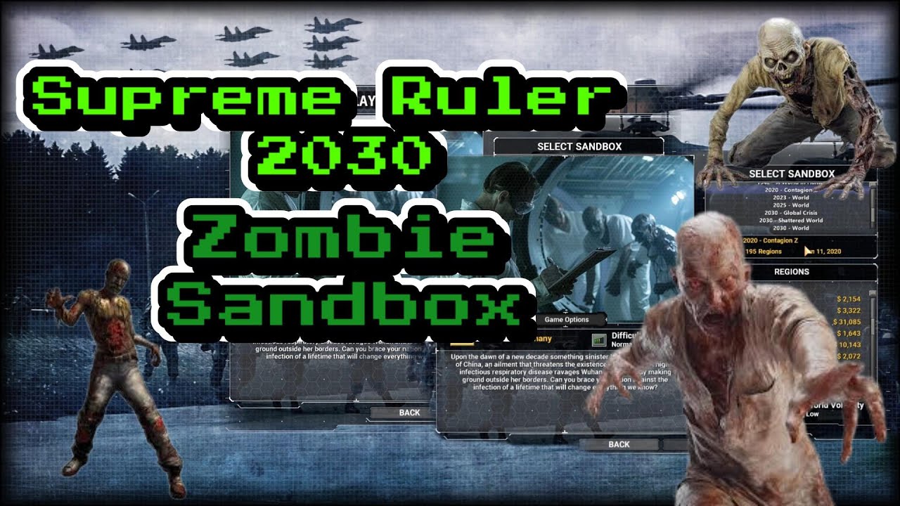 Zombie Ruler Supreme Ruler 2030: Zombies!!!! (Ep 3) - YouTube