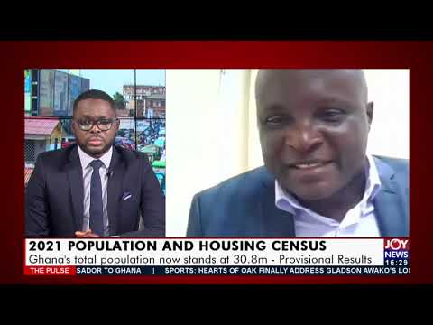 Ghana's total population now stands at 30.8m - Provisional Results - The Pulse on JoyNews (22-9-21) Ghana's total population now stands at 30.8m - Provisional Results - The Pulse on JoyNews (22-9-21)