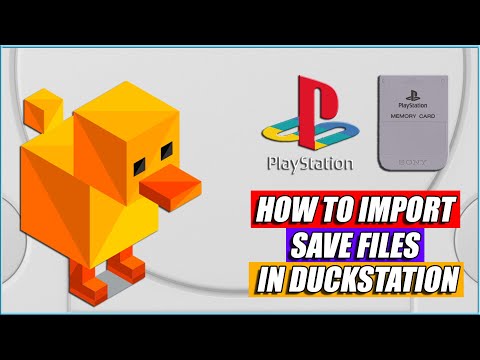 How to Import Save Files In Duckstation - Quick and Easy Guide - Fixes and Solutions