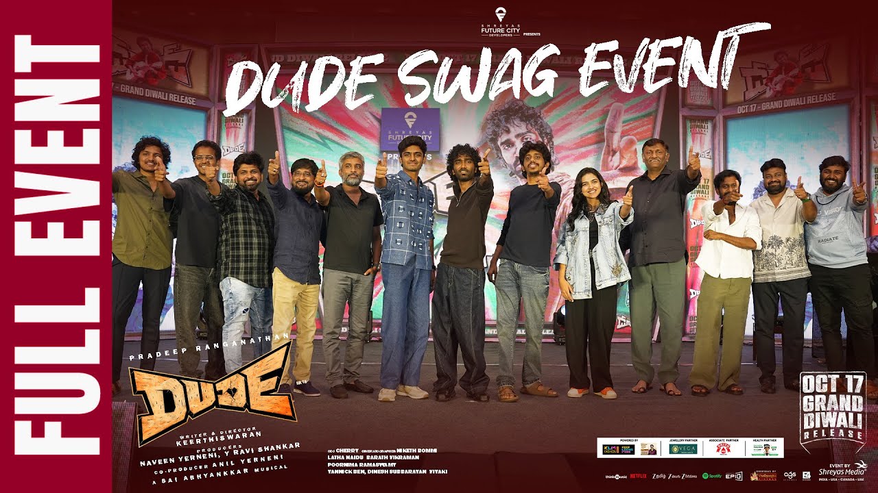 Dude Swag Full Event | Pradeep Ranganathan, Mamitha Baiju | Shreyas Media