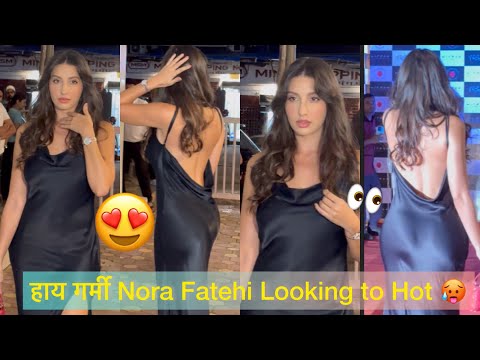 हाय गरमी🥵Nora Fatehi ने बढाया Bandra का तापमान अपने Hot Look से ये नहीं देखा तो क्या देखा😍