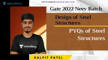 PYQs of Steel Structure | Design of Steel Structures | GATE/ESE 2021 | Kalpit Patel