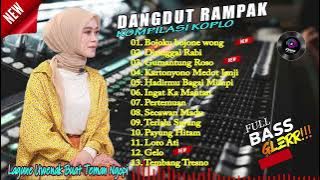 KOMPILASI DANGDUT KOPLO 2023 RAMPAK PONGDUT TERBAIK POPULER.bikin nagihi audio paling empuk
