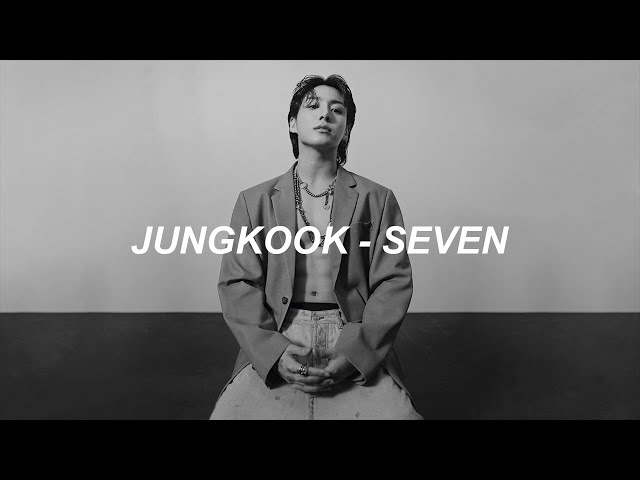 정국 (Jung Kook) 'Seven (feat. Latto) (Explicit Ver.)' Lyrics class=