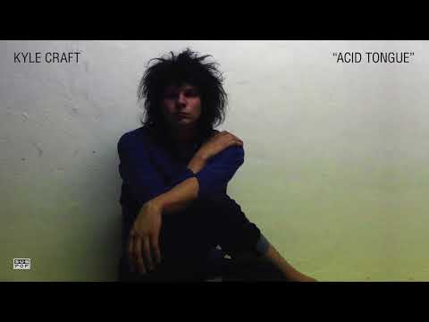 Kyle Craft - Acid Tongue (Jenny Lewis cover)