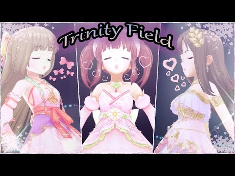 [デレステ 3D MV] Trinity Field（衣装の調和 番外編 - 小澤エリナさんのedition 1 Ver。）