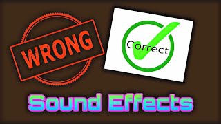 Correct and wrong Sound Effects