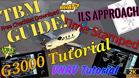 Msfs2020 TBM930 Guide**FREE POH Checklist**Tutorial G3000, Vnav, ILS Approach, Bravo Setup & MORE!