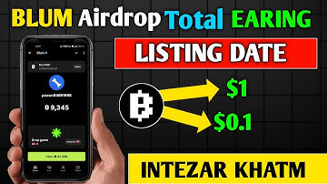 Blum listing date | Blum airdrop update | Blum withdrawal process | Blum prediction | Blum airdrop