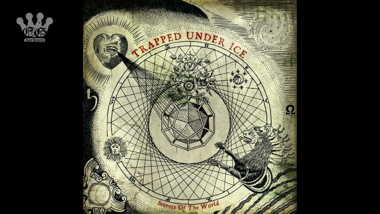 EGxHC] Trapped Under Ice- Secrets Of The World - 2009 (Full Album