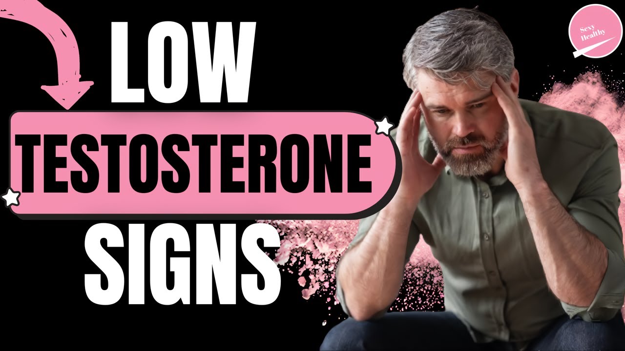 13 Low Testosterone Symptoms (Sneaky Signs YOU Need To Watch For ...