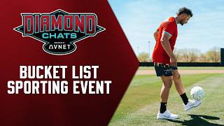 Diamondchats | Bucket List Sporting Event | Arizona Diamondbacks