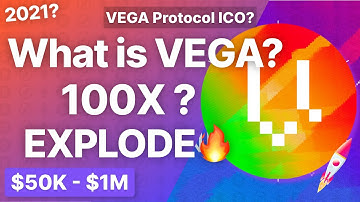 What is VEGA Protocol? Will VEGA 100X in 5 Years? Decentralized? 20X? VEGA EXPLAINED! $10K - $100K