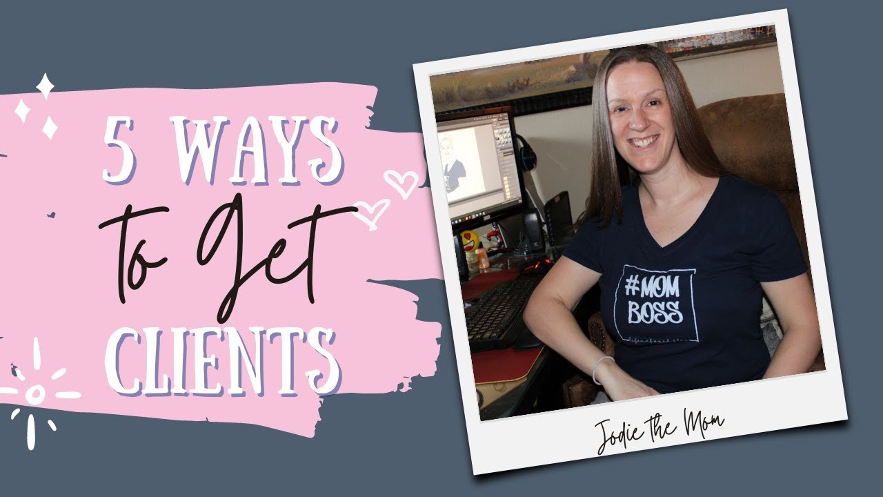 5 Ways to Get Clients - YouTube