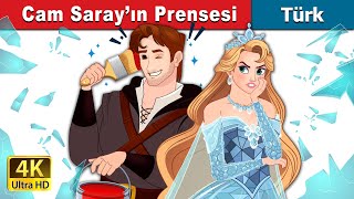 Cam Saray’ın Prensesi | Princess of the Glass House in Turkish | @TürkiyeFairyTales