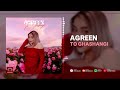 Agreen To Ghashangi Agreen To Ghashangi