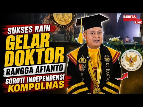 Sukses Raih Gelar Doktor, Rangga Afianto Soroti Independensi Kompolnas