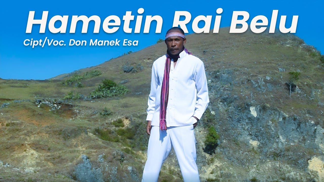 Lagu Daerah Belu | HAMETIN RAI BELU | Sehati Menuju Perubahan