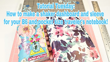 How to make a shaker dashboard and sleeve for your B6 and pocket size traveler
