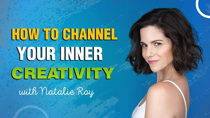 How to Channel Your Inner Creativity with Natalie ...