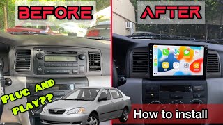 How to install 9” plug and play android head unit (20032008 Toyota Corolla)