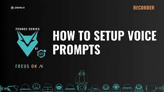 How To Setup Voice Prompts