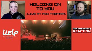 Twenty One Pilots - Holding On To You (live) FIRST TIME LISTENING | REACTION