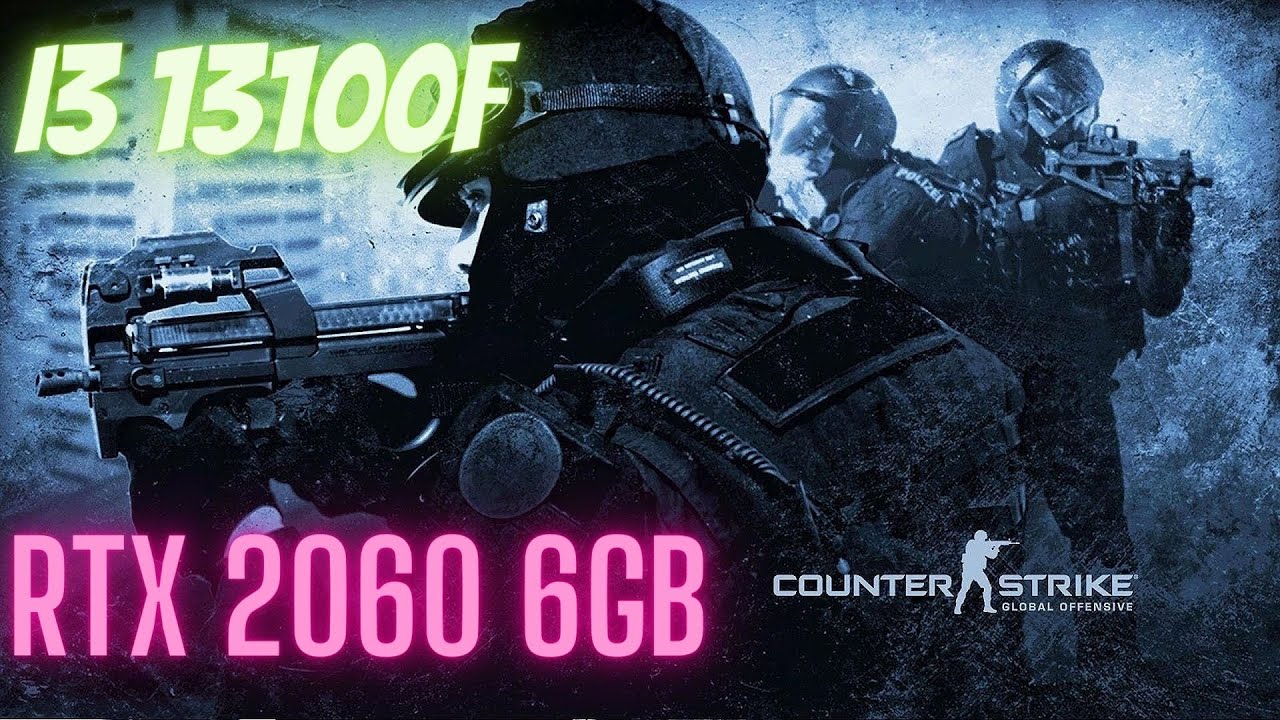 counter-strike-global-offensive-rtx-2060-6gb-i3-13100f-benchmark