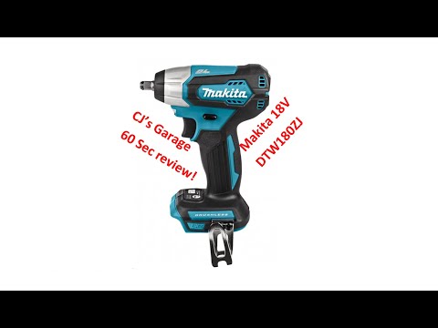 CJ's Garage 60 seconds review makita 18v impactdriver tool 2020