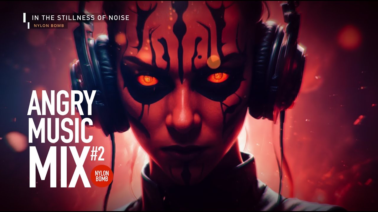 ANGRY MUSIC MIX #2 | MUSIC THAT CHARGES YOUR EMOTIONS AND INSPIRES ...