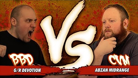 Versus Series: Brian Braun-Duin (G/R Devotion) Vs. Chris VanMeter (Abzan Midrange)