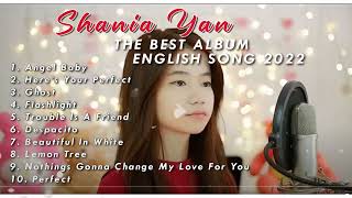 Shania Yan The Best Album 2022 (Cover Lagu)