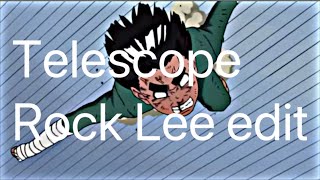 Rock Lee Edit