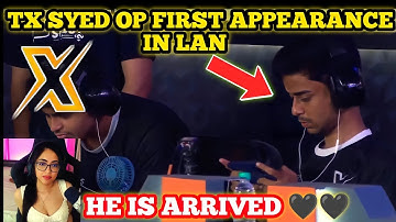 TX SYED OP FIRST APPEARANCE IN LAN | Team xspark |Snax Gaming and Kaash REACTION FOR SYED OP #scout