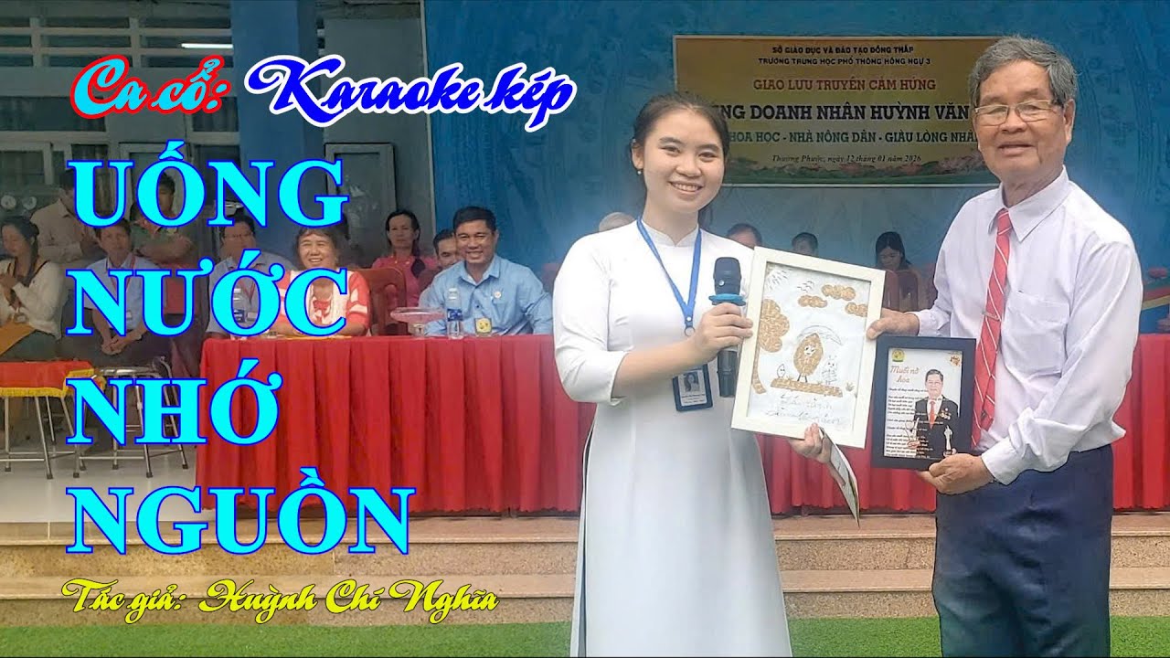 Ca cổ: UỐNG NƯỚC NHỚ NGUỒN (Karaoke kép) | Tác giả: Huỳnh Chí Nghĩa